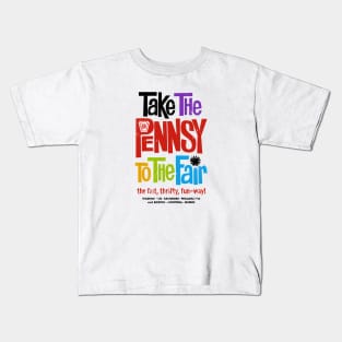 Pennsylvania railroad take the pennsy to the fair Kids T-Shirt